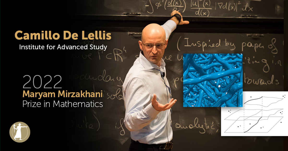 Camillo De Lellis Awarded 2022 Maryam Mirzakhani Prize IAS News